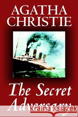 The Secret Adversary by Agatha Christie, Fiction, Mystery & Detective Agatha Christie 9781592248476 Borgo Press - książka