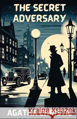 The Secret Adversary(Illustrated) Agatha Christie Micheal Smith 9783284233180 Micheal Smith - książka