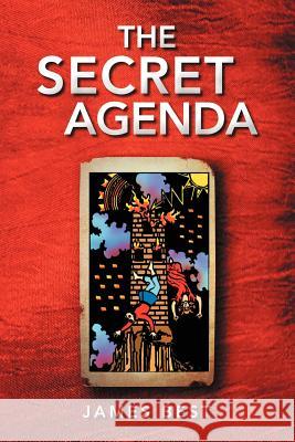 The Secret Agenda James Best 9781477112113 Xlibris Corporation - książka