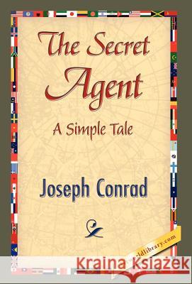 The Secret Agent Joseph Conrad 9781421841915 1st World Library - książka