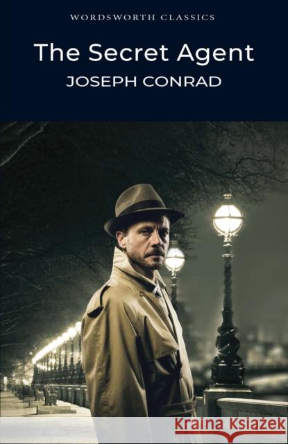 The Secret Agent Conrad Joseph 9781853260650 Wordsworth Editions Ltd - książka