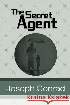 The Secret Agent Joseph Conrad 9781949982213 Sde Classics - książka