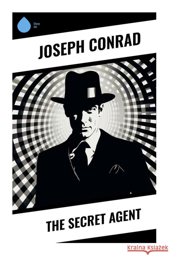 The Secret Agent Conrad, Joseph 9788028331801 Sharp Ink - książka