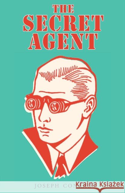 The Secret Agent Joseph Conrad 9789355220257 Classy Publishing - książka