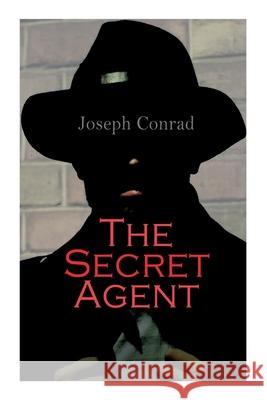 The Secret Agent: A Simple Tale Joseph Conrad 9788027308033 E-Artnow - książka