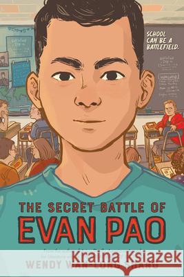The Secret Battle of Evan Pao (Scholastic Gold) Wendy Wan-Long Shang 9781338678871 Scholastic Press - książka