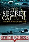 The Secret Capture S W Roskill 9781526781789 Pen & Sword Books Ltd
