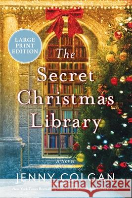 The Secret Christmas Library Jenny Colgan 9780063455702 William Morrow Large Print - książka