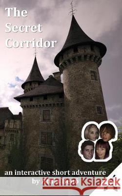 The Secret Corridor Attila Benő 9781717845993 Independently Published - książka