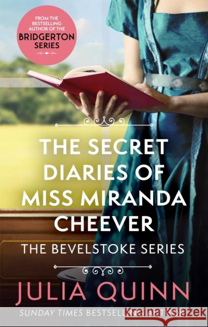 The Secret Diaries Of Miss Miranda Cheever Julia Quinn 9780349430508 Little, Brown Book Group - książka