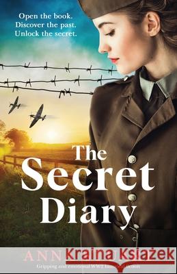 The Secret Diary: Gripping and emotional WW2 historical fiction Anna Stuart 9781800195158 Bookouture - książka
