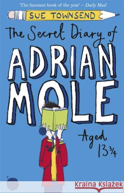 The Secret Diary of Adrian Mole Aged 13 ¾ Sue Townsend 9780141315980 Penguin Random House Children's UK - książka