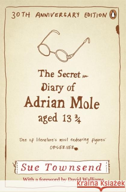 The Secret Diary of Adrian Mole Aged 13 3/4: Adrian Mole Book 1 Sue Townsend 9780141046426 Penguin Books Ltd - książka