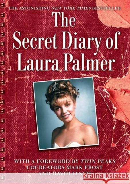 The Secret Diary of Laura Palmer Jennifer Lynch 9781451662078 Gallery Press - książka