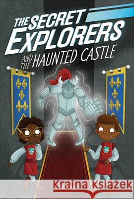 The Secret Explorers and the Haunted Castle SJ King 9780744056785 DK Publishing (Dorling Kindersley) - książka