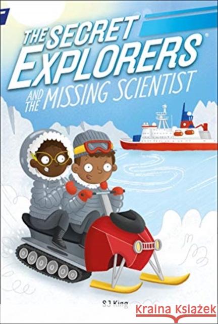 The Secret Explorers and the Missing Scientist SJ King   9780241442296 Dorling Kindersley Ltd - książka