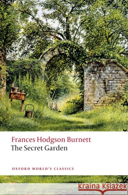 The Secret Garden Frances Hodgson Burnett 9780199588220 Oxford University Press - książka