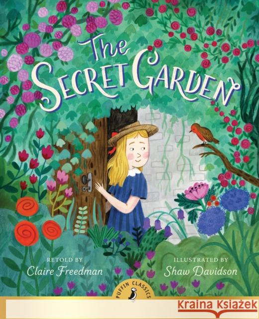 The Secret Garden Freedman Claire 9780241392782 Penguin Random House Children's UK - książka