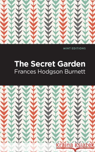 The Secret Garden Burnett, Frances Hodgsen 9781513221113 Mint Ed - książka