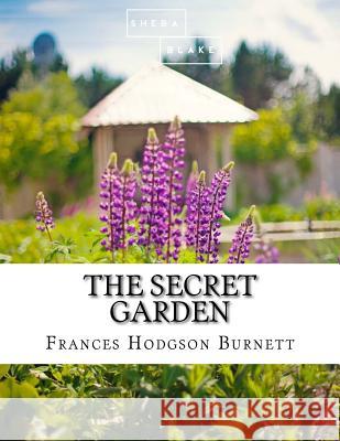 The Secret Garden Frances Hodgson Burnett 9781548735531 Createspace Independent Publishing Platform - książka