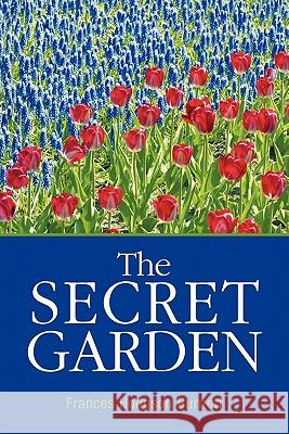 The Secret Garden Frances Hodgson Burnett 9781613820247 Simon & Brown - książka