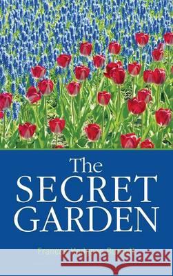 The Secret Garden Frances Hodgson Burnett 9781613829080 Simon & Brown - książka