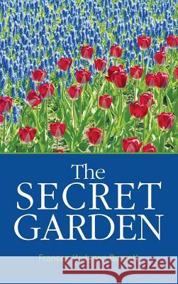 The Secret Garden Frances Hodgson Burnett 9781613829097 Simon & Brown - książka