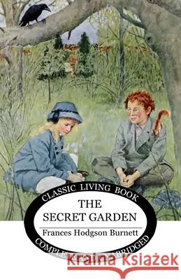 The Secret Garden Frances Burnett 9781922619174 Living Book Press - książka