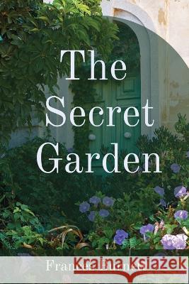 The Secret Garden Frances Hodgson Burnett   9781958437384 Z & L Barnes Publishing - książka