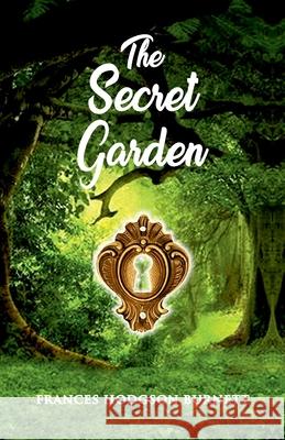 The Secret Garden Frances Hodgson Burnett 9789392322877 Hawk Press - książka