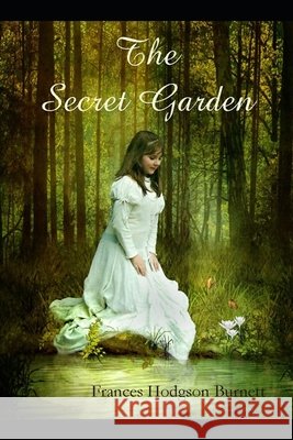 The Secret Garden: A classics illustrated edition Frances Hodgson Burnett 9798508640545 Independently published - książka