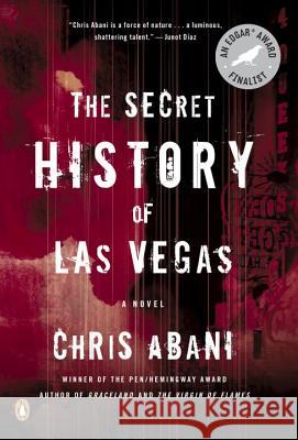 The Secret History of Las Vegas Chris Abani 9780143124955 Penguin Books - książka