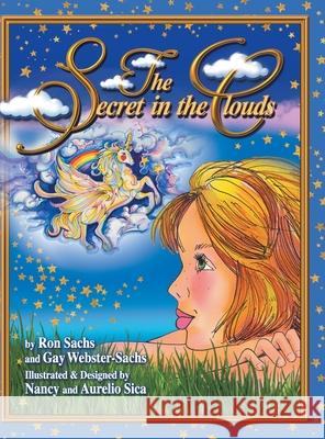 The Secret in the Clouds Ron Sachs 9781649525727 Fulton Books - książka