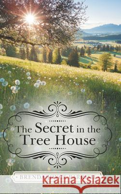The Secret in the Tree House Brenda Joyce Parrish 9781489719577 Liferich - książka
