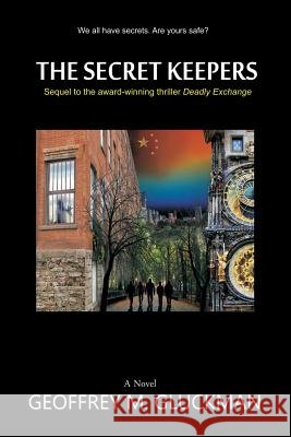 The Secret Keepers Geoffrey M. Gluckman 9781634908900 Booklocker.com - książka