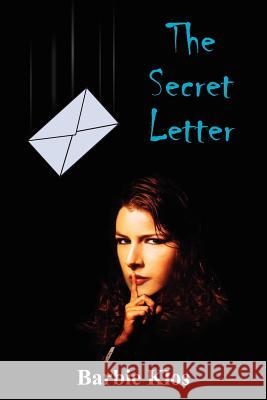 The Secret Letter Barbie Klos 9781418476281 Authorhouse - książka