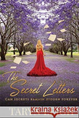 The Secret Letters Taryn Leigh 9780620879088 Kingsley Publishers - książka