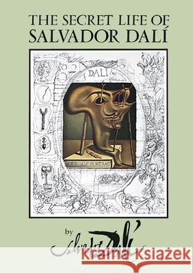 The Secret Life of Salvador DalÃ­ Salvador Dali 9780486274546 Dover Publications Inc. - książka