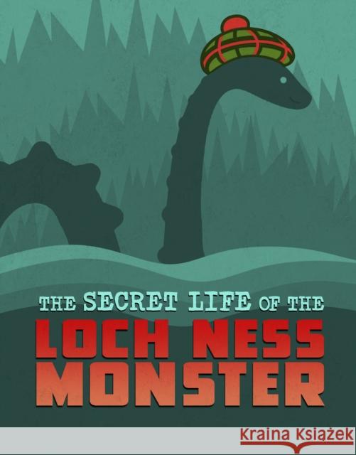 The Secret Life of the Loch Ness Monster Benjamin Harper 9781398250154 Capstone Global Library Ltd - książka