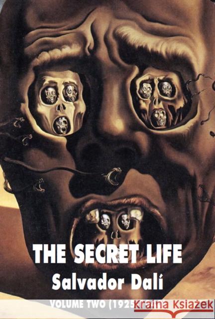 The Secret Life Vol. 2 Salvador Dali 9781840686876 Creation Books - książka