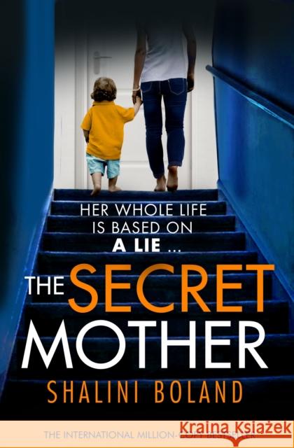 The Secret Mother: A gripping psychological thriller that will have you hooked Shalini Boland 9781836180685 Bookouture - książka