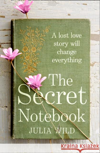 The Secret Notebook Julia Wild 9780008418588 HarperCollins Publishers - książka