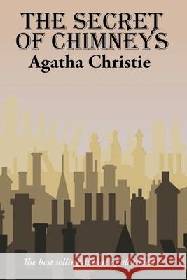 The Secret of Chimneys Agatha Christie 9781515447320 Wilder Publications - książka