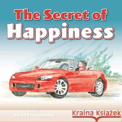 The Secret of Happiness Karen Fitzsimmons Rowena Hoover 9780998305820 Write Place - książka