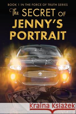 The Secret of Jenny's Portrait Kim Teague 9781944430276 Elk Lake Publishing Inc - książka