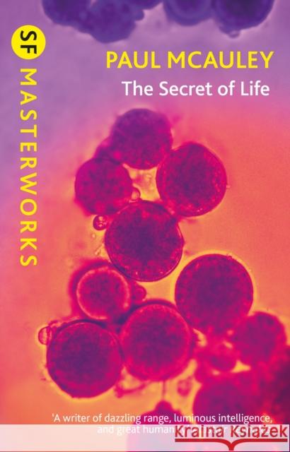The Secret of Life Paul McAuley 9781399603775 Orion Publishing Co - książka