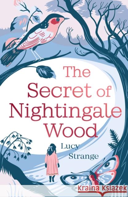 The Secret of Nightingale Wood Strange, Lucy 9781910655030 Chicken House Ltd - książka