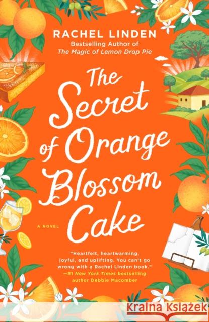 The Secret of Orange Blossom Cake Rachel Linden 9780593816639 Berkley Books - książka