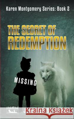 The Secret of Redemption Jennifer St Clair 9798201048877 Writers Exchange E-Publishing - książka