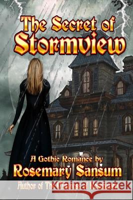 The Secret of Stormview Rosemary Sansum 9781387137985 Lulu.com - książka